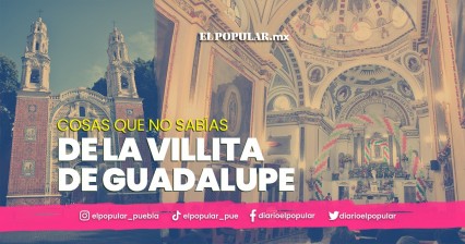 Conoce la Villita de Guadalupe del Paseo Bravo