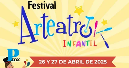 Puebla celebrará la primera edición del Festival Infantil Arteatro
