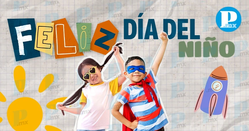 ¿Por qué celebramos el Día del Niño?