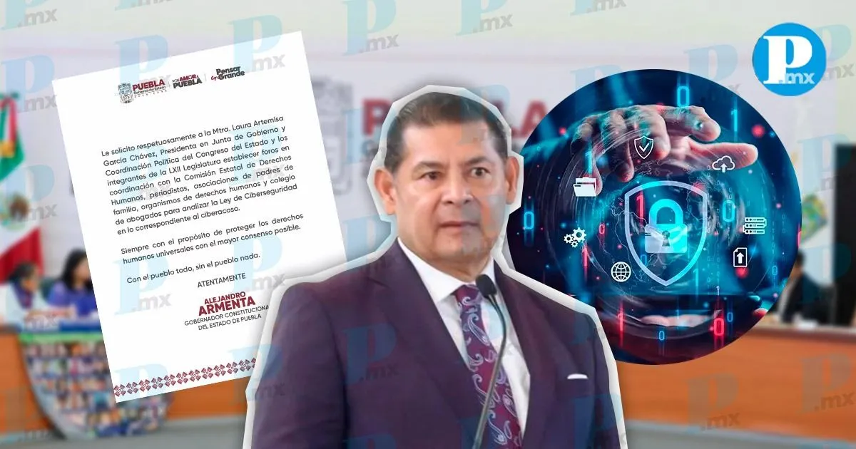 Armenta pide al Congreso realizar foros para revisar la Ley de Ciberseguridad