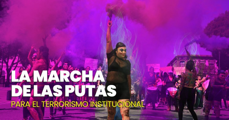 Convocan a la Marcha de las Putas 2022 en Puebla
