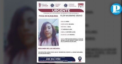 ¿Dónde está Flor Maximino Bravo? La joven de 15 años desapareció en Tehuacán