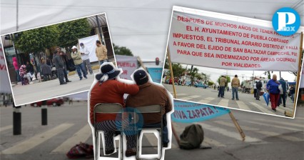 Cierre vial en Puebla por manifestación de ejidatarios de San Baltazar Campeche