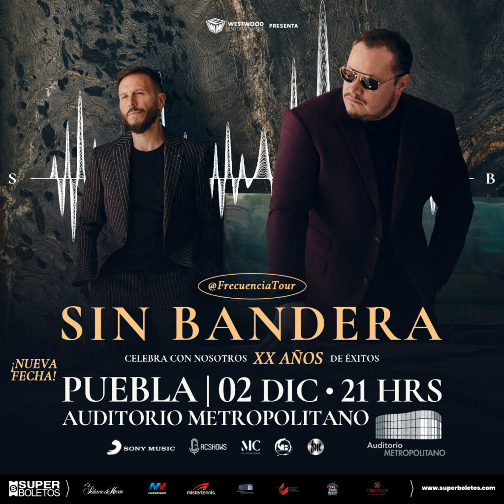 Sin Bandera en Puebla: Celebrando 20 Años de música en el Frecuencia Tour