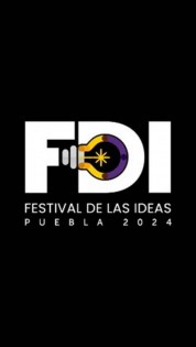 Festival de las Ideas 2024 en Puebla: ¡Descubre Tu Potencial Creativo!