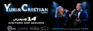 Yuri y Cristian Castro Brillan en el Auditorio GNP Seguros: Precios, fecha y donde.