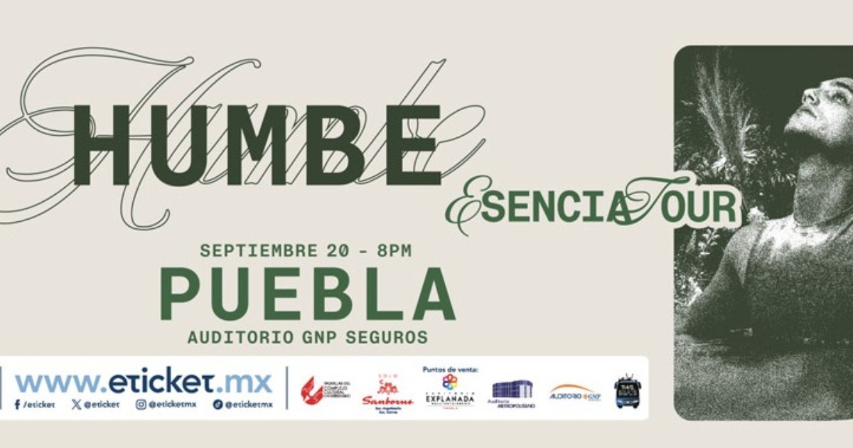 Boletos para Humbe en Puebla: Comprar boletos, precios y fechas