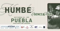 Boletos para Humbe en Puebla: Comprar boletos, precios y fecha