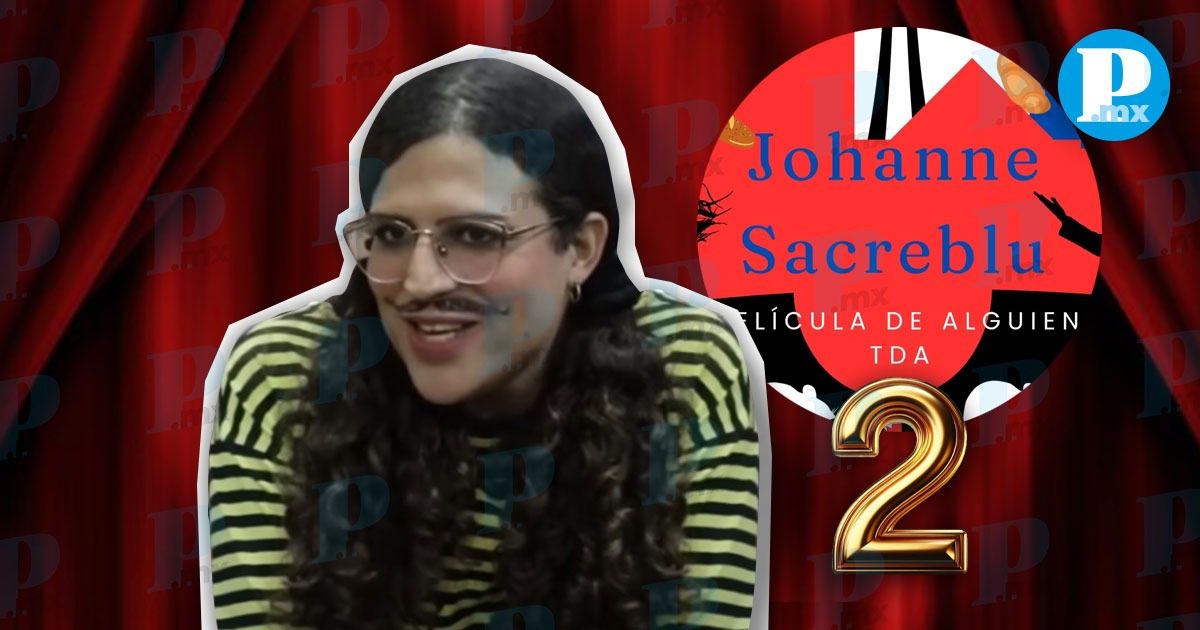 Anuncian segunda parte de 'Johanne Sacreblu', parodia de 'Emilia Pérez'