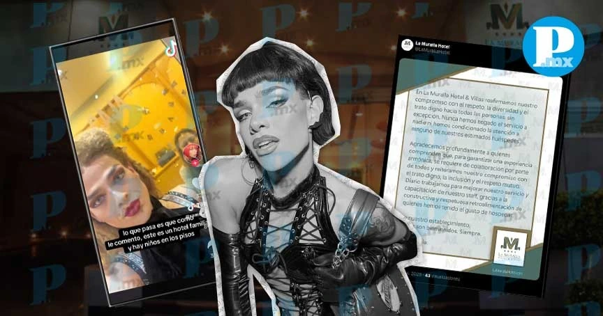 "Me corrieron por ser yo" Drag Queen acusa discriminación en hotel de Toluca