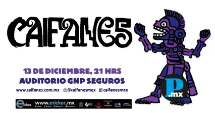  Caifanes pr&oacute;ximo show en el Auditorio GNP
