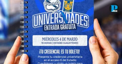 Estudiantes entran gratis al Puebla vs Tigres: as&iacute; puedes obtener tu boleto