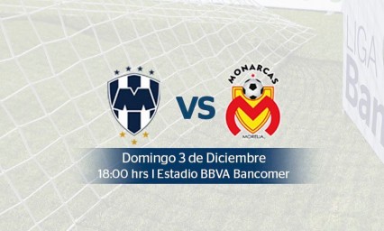 EN VIVO: Monterrey vs Morelia