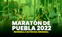 ¡Sin marcha! Maratón de Puebla 2022 regresa a su fecha original