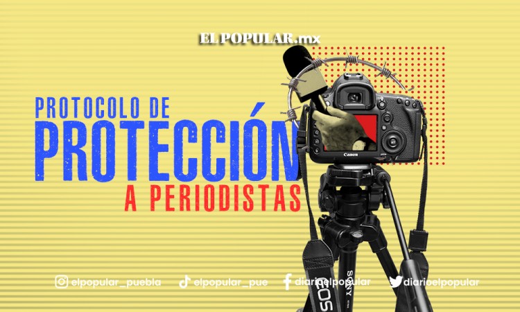 Protocolo de protección a Periodistas y Activistas