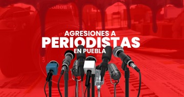 Puebla, quinto lugar nacional en agresiones a periodistas: Artículo 19