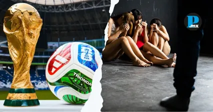 Advierten riesgos de trata durante el Mundial 2026; identifican corredores de explotaci&oacute;n en sedes mexicanas