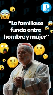 “La familia se funda entre hombre y mujer”; Papa León XIV desata polémica 