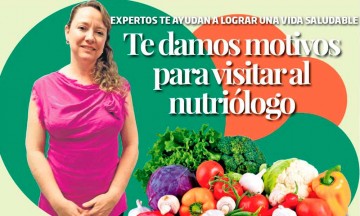 Te damos motivos para visitar al nutriólogo