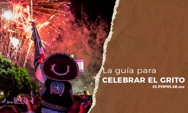 Donde ver, dónde ir, cómo celebrar el Grito de Independencia en Puebla
