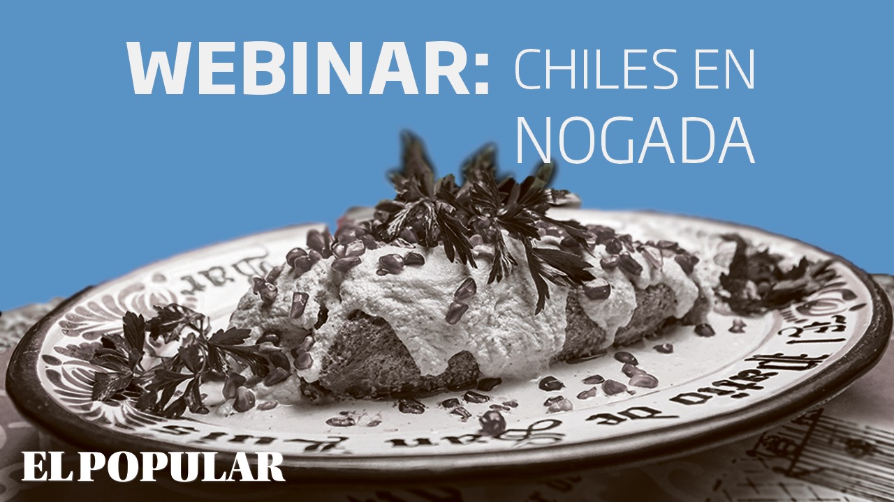 Webinar: Expertas de la UPAEP nos explican todo sobre el Chile en Nogada