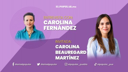 Entrevista a la diputada federal por el PAN, Carolina Beauregard