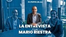 #LaEntrevista con Mario Riestra
