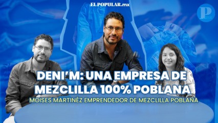 Entrevista a Mezclilla poblana DENIM  100% poblana