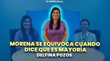 Morena se equivoca cuando dice que es mayoría: Delfina Pozos
