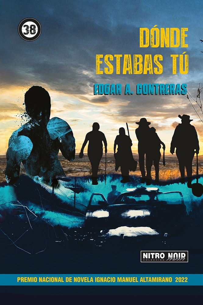Portada del libro: Dónde estabas tú de Edgar A. Contreras