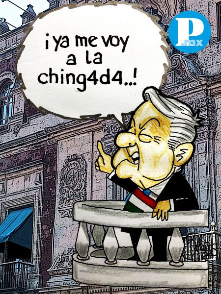 AMLO ya se va 