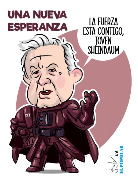 ¡La fuerza está de tu lado Sheinbaum!