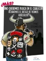 ¡Motociclistas unidos,  jamás serán vencidos!