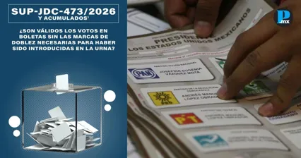 TEPJF ordena al INE invalidar boletas &ldquo;planchadas&rdquo; en elecciones