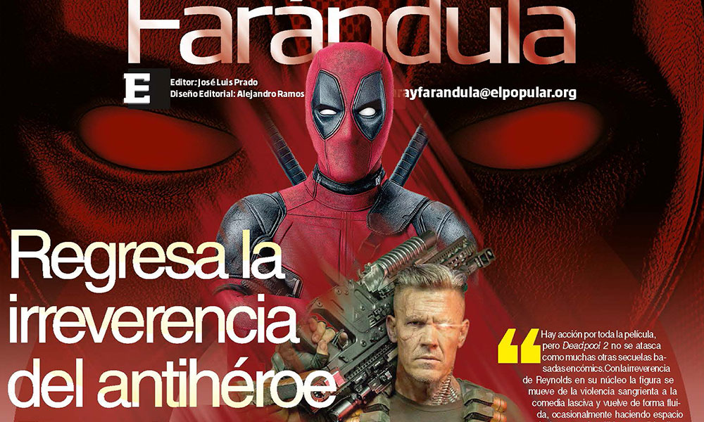 Regresa la irreverencia de Deadpool