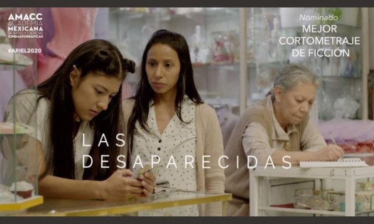 “ Las desaparecidas ” gana Ariel a mejor cortometraje; fue protagonizado por actriz poblana