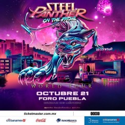  Steel Panther Llega al Foro Puebla en el #ONTHEPROWLTOUR