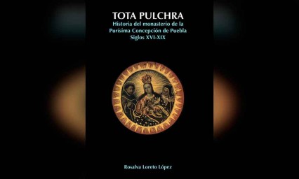 Relatan efectos del monasterio La Pur&iacute;sima