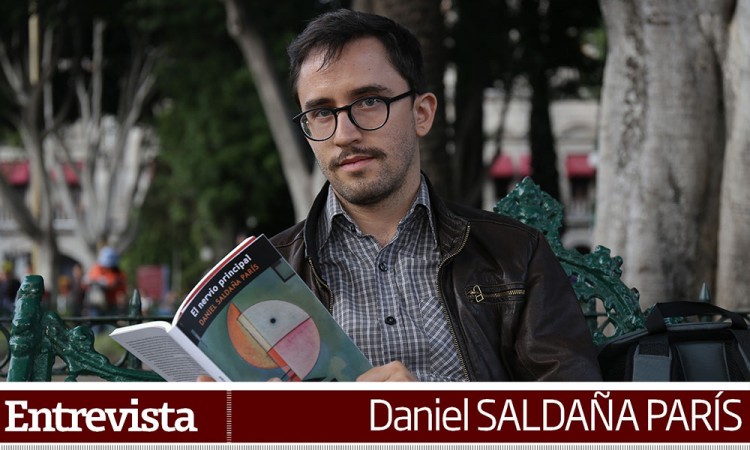 Daniel Saldaña: En todo lo que escribo siempre hay algo de mí