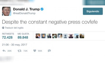 Covfefe, la extra&ntilde;a palabra que invent&oacute; Trump