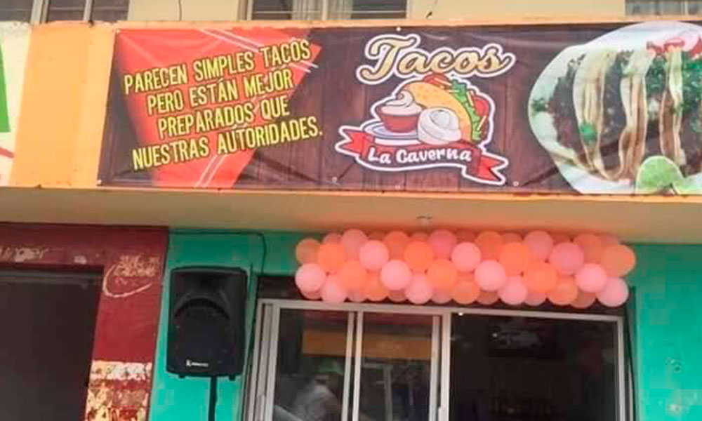 Quieren cerrar taquería por presumir que sus tacos están mejor preparados que autoridades