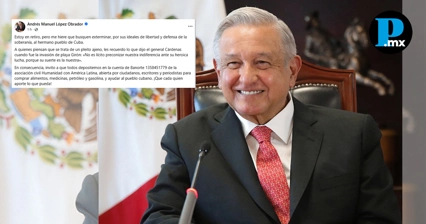 AMLO convoca a donar para apoyar al pueblo cubano
