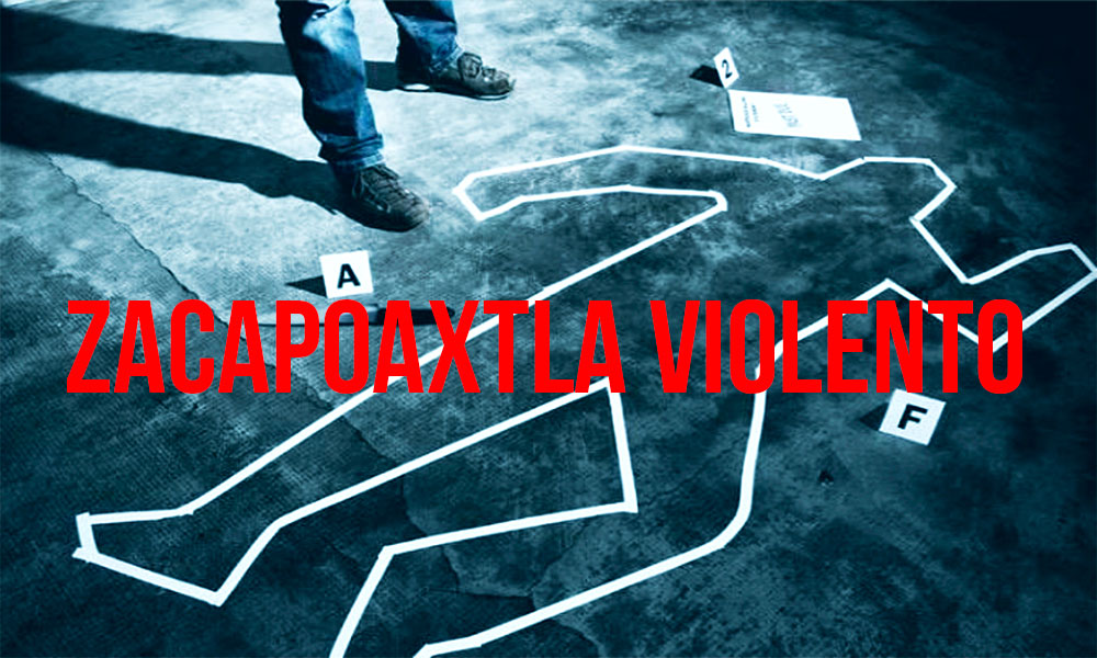 Incrementan 150% los crímenes en Zacapoaxtla