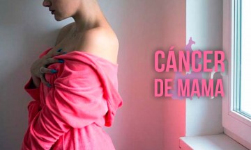 Cáncer de mama, una lucha por vivir