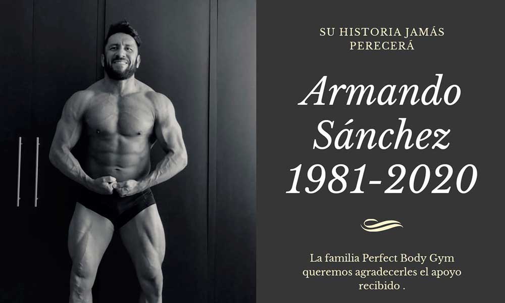 Muere dueño de Perfect Body Gym, Armando Sánchez