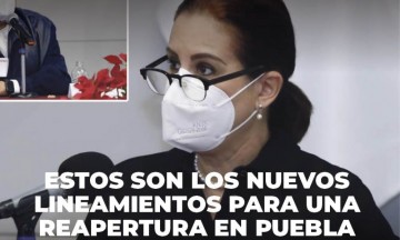 Llega el segundo desconfinamiento a Puebla: las medidas son más estrictas a partir del 26 de enero