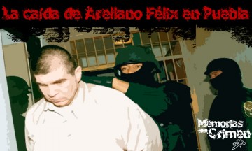Memorias Del Crimen: Benjamín Arellano Félix, el capo que cayó en Puebla