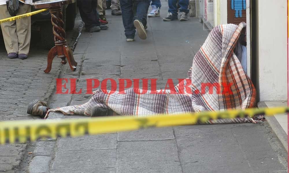 Hombre en situación de calle muere en el Centro Histórico de Puebla