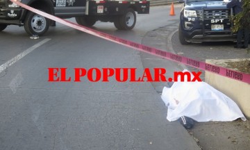 Transeúnte muere atropellado en la Calzada Zaragoza, a la altura de la colonia Maravillas