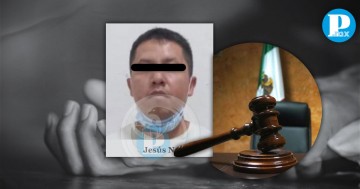 Abusa de una menor en Puebla: Jesús N. pasará 19 años en prisión 